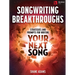Songwriting Breakthroughs: Strategies and Prompts for Writing Your Next Song by Shane Adams