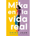 Mika En La Vida Real