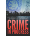 Crime in Progress