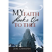 My Faith Looks Up To Thee