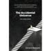 The Accidental Universe and Other Stories