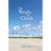 The Weight of Clouds