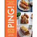 Ping!: Cook, Bake, Create Using Just Your Microwave