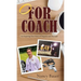 For Coach: An Inspiring True Story of Tragedy and Triumph