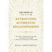 The Power Of P.A.C.T. in Attracting Authentic Relationships: The Guide to Being Emotionally Safe, Connected, and Successful in Personal and Profession