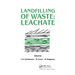Landfilling of Waste: Leachate
