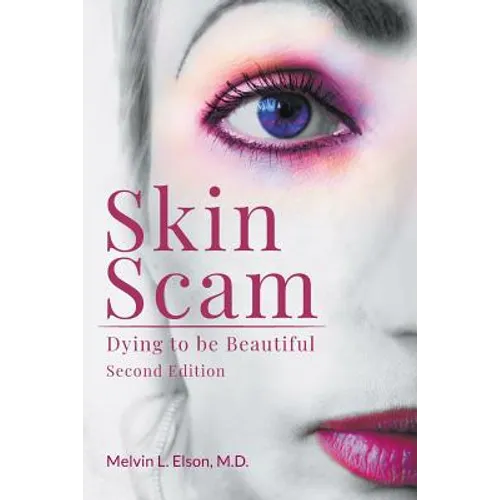 Skin Scam: Dying to be Beautiful