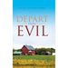 Depart from Evil