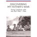 Discovering My Father's War