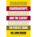 Guardianships and the Elderly: The Perfect Crime