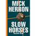 Slow Horses (Collector's Edition)