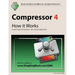 Compressor 4 - How it Works: A new type of manual - the visual approach