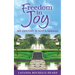 Freedom in Joy, My Destiny Is Not a Mirage