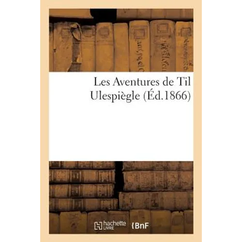 Les Aventures de Til Ulespiègle