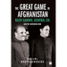 Great Game in Afghanistan