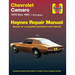 Chevrolet Camero V8 Repair Manual: 1970 Thru 1981