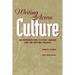 Writing Across Culture: An Introduction to Study Abroad and the Writing Process