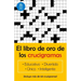 El Libro de Oro de Los Crucigramas / The Golden Book of Puzzles = The Golden Book of Crossword Puzzles