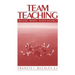 Team Teaching: What, Why, and How?