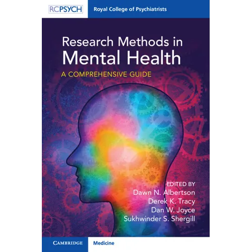 Research Methods in Mental Health: A Comprehensive Guide