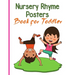 Nursery Rhymes Posters Book for Toddler: Perfect Interactive and Educational Gift for Baby, Toddler 1-3 and 2-4 Year Old Girl and Boy