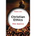 Christian Ethics: The Basics