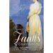 Faults of Understanding: A Pride and Prejudice Variation