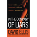 In the Company of Liars: A Thriller