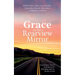Grace in the Rearview Mirror: Four Women Priests on Brokenness, Belonging, and the Beauty of God
