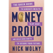 Money Proud: The Queer Guide to Generate Wealth, Slay Debt, and Build Good Habits to Secure Your Future
