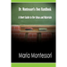 Dr. Montessori's Own Handbook: A Short Guide to Her Ideas and Materials