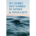 Ten Stories That Worried My Mother