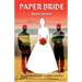 Paper Bride