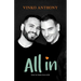 All In: How to make love stick