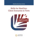 Skills for NextGen: Client Scenarios in Torts
