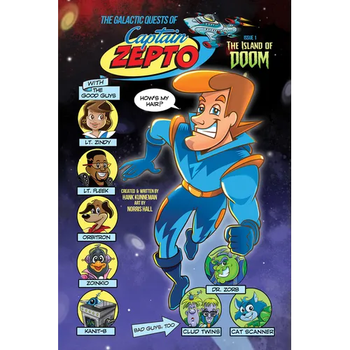 The Galactic Quests of Captain Zepto: Issue 1: The Island of Doom