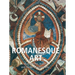 Romanesque Art: Sacred stone, arches, and medieval spirituality