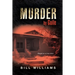 Murder by Guile: Based on a True Story