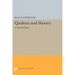 Quakers and Slavery: A Divided Spirit