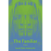 The Familiar: Poems Volume 32