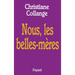 Nous, les belles mères