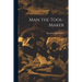 Man the Tool-maker