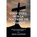 Coup d'OEil Sur la Doctrine de la Grâce