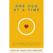 One Hug at a Time: 99 Stories From the Man Who Embraced the World