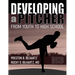 Developing a Pitcher: From Youth to High School