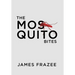 The Mosquito Bites