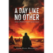 A Day Like No Other