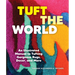 Tuft the World: An Illustrated Manual to Tufting Gorgeous Rugs, Decor, and More
