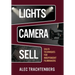 Lights, Camera, Sell