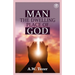 Man The Dwelling Place of God